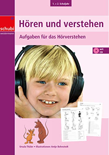 Hören und verstehen 1. + 2. Schuljahr