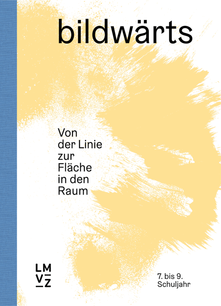 Bildwärts Handbuch 7. - 9. Schuljahr