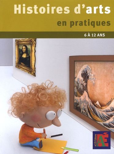Histoire d'Arts en pratiques