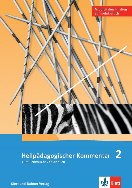 Heilpädagogischer Kommentar zum Schweizer Zahlenbuch 2