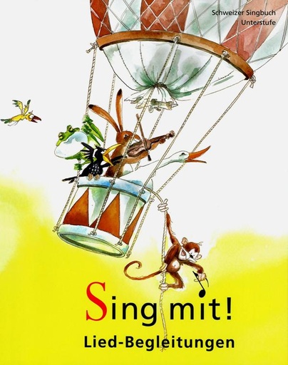 [54141] Sing mit! Lied-Begleitungen für Lehrpersonen