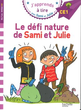[11265] J'apprends à lire avec Sami et Julie «Le défi nature de Sami et Julie»