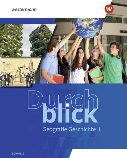 [48744] Durchblick Geografie Geschichte 1 Schülerband